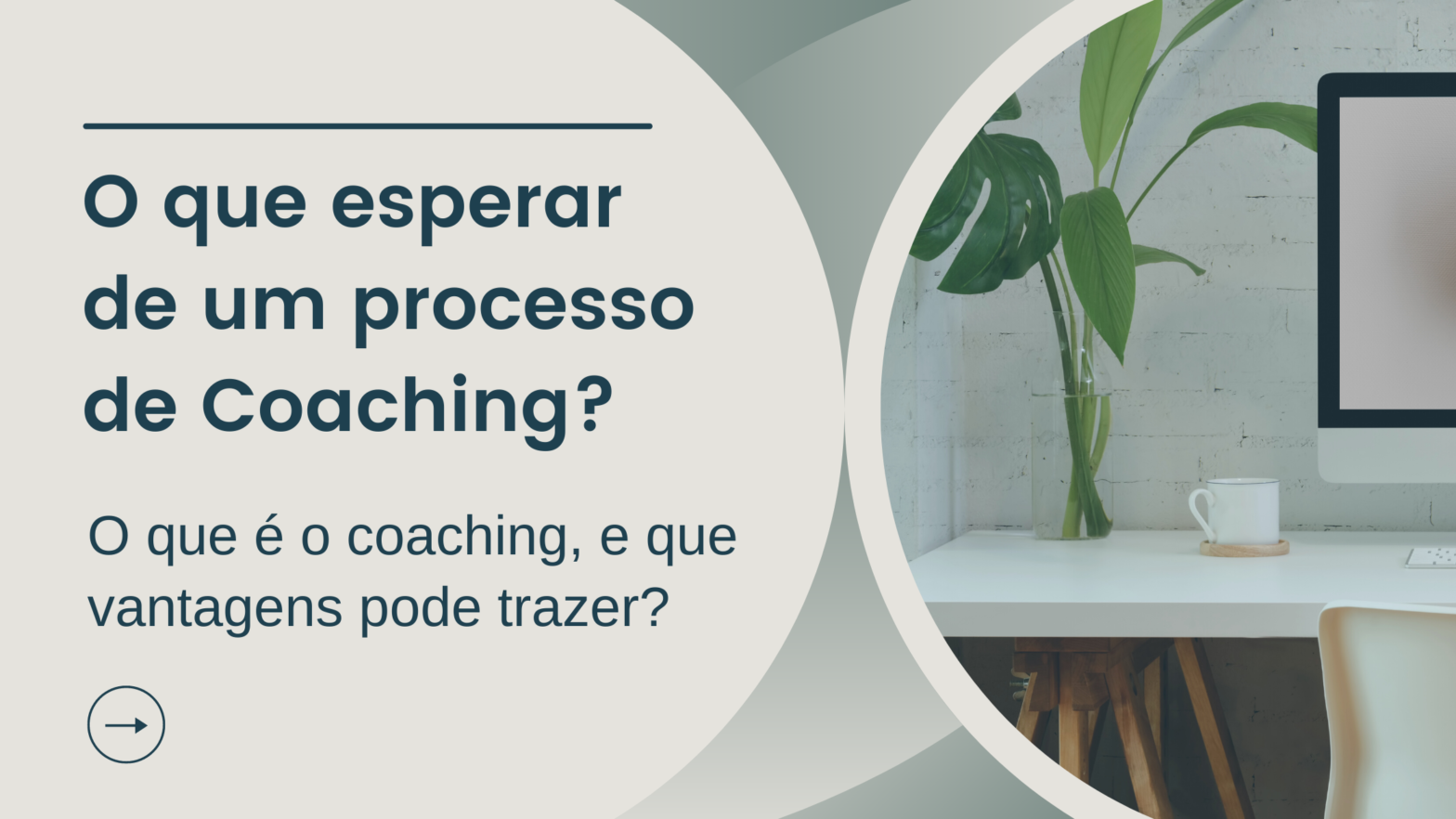 O que esperar de um processo de coaching?